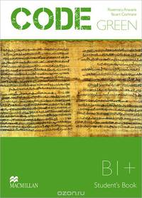 Code Green: Level B1+: Student