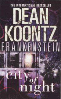 Frankenstein: Book 2: City of Night