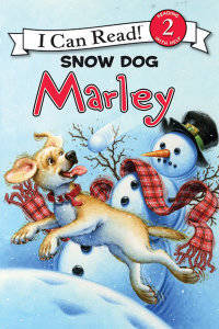 Marley: Snow Dog: Reading 2