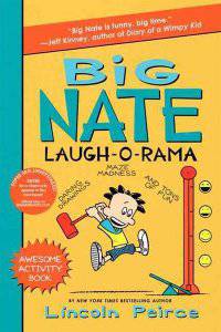 Big Nate Laugh-O-Rama