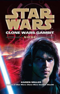 Clone Wars Gambit. Siege