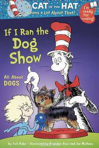 If I Ran The Dog Show: All About Dogs