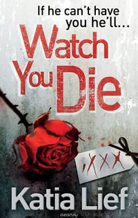 Watch You Die