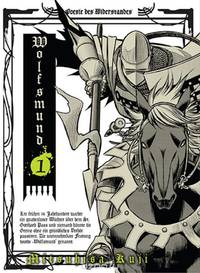 Wolfsmund: Volume 1