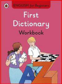 First Dictionary. Workbook