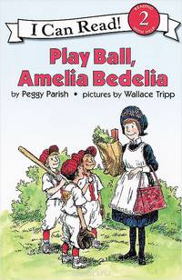 Play Ball, Amelia Bedelia: Reading 2