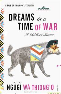Dreams in a Time of War