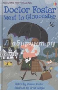 Doctor Foster Went to Gloucester