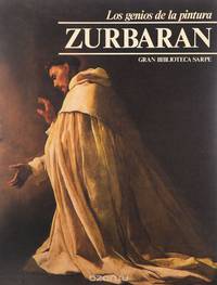 Los genios de la pintura: Zurbaran