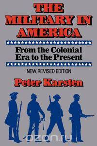 The Military in America
