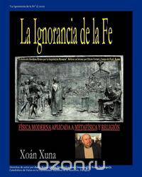 La Ignorancia de La Fe