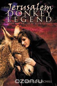 The Jerusalem Donkey Legend