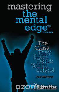 No Limits, Mastering the Mental Egde