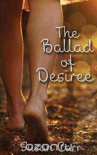 The Ballad of Desiree
