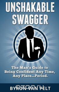 Unshakable Swagger