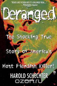 Deranged
