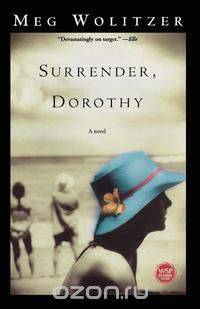 Surrender, Dorothy