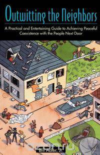 Outwitting the Neighbors