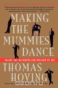 Making the Mummies Dance