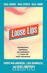 Loose Lips