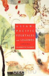 Asian-Pacific Folktales and Legends