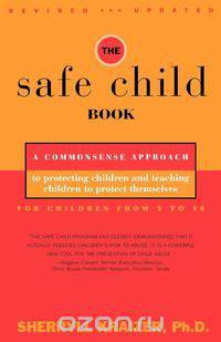 The Safe Child Book