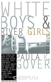 White Boys and River Girls