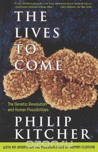 The Lives to Come