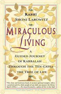 Miraculous Living