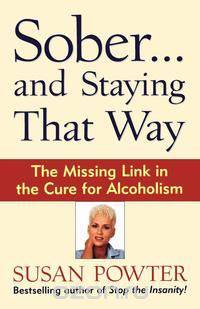 Sober...and Staying That Way