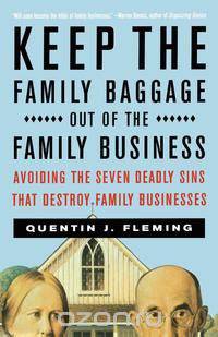 Keep the Family Baggage Out of the Family Business
