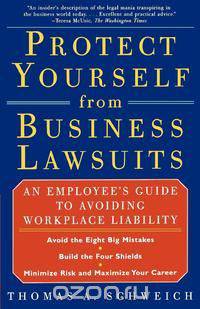 Protect Yourself from Business Lawsuits