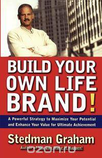 Build Your Own Life Brand!