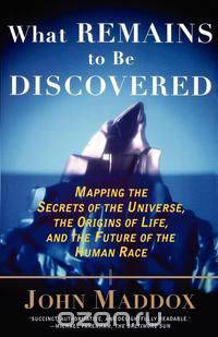 What Remains to Be Discovered