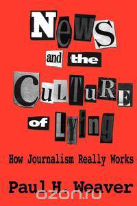 News and Culture of Lying
