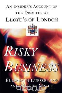 Risky Business