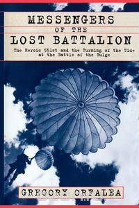 Messengers of the Lost Battalion