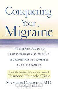 Conquering Your Migraine