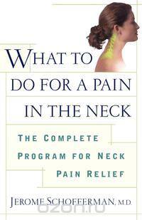 What to Do for a Pain in the Neck