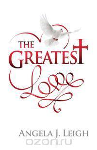 The Greatest Love