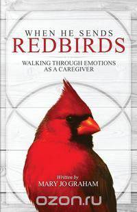 When He Sends Redbirds