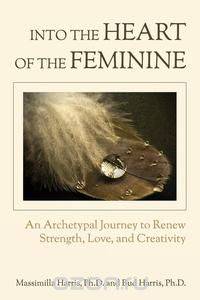 Into the Heart of the Feminine