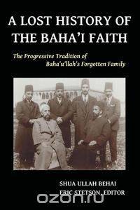 A Lost History of the Baha