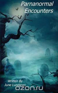 Paranormal Encounters
