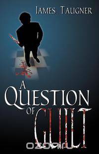 A Question of Guilt