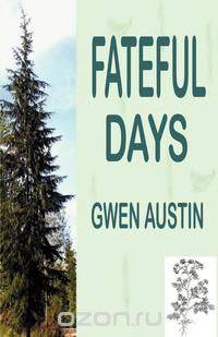 Fateful Days
