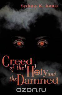 Creed of the Holy and Damned