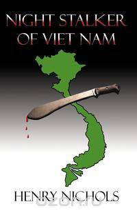 Night Stalker of Vietnam