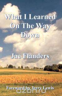 What I Learned on the Way Down