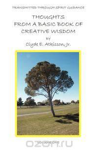 Thoughts From A Basic Book of Creative Wisdom